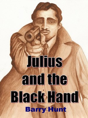 cover image of Julius and the Black Hand